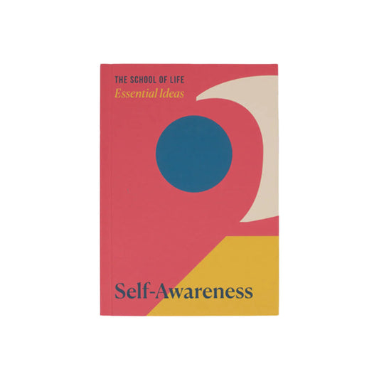 ESSENTIAL IDEAS: SELF-AWARENESS