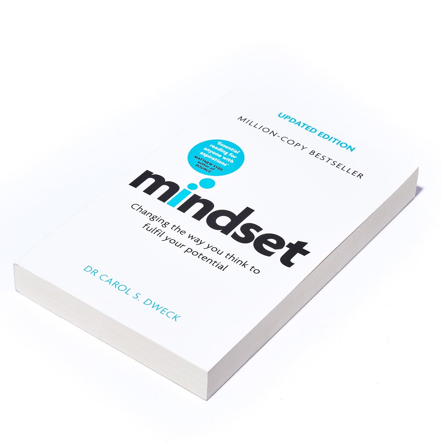 MINDSET UPDATED EDITION: CHANGING THE WAY YOU THINK TO FULFIL YOUR POTENTIAL