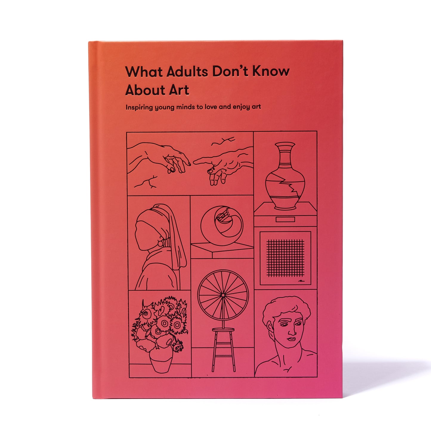 WHAT ADULTS DON'T KNOW ABOUT ART